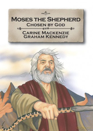 Moses the Shepherd: Chosen by God [KSIĄŻKA]