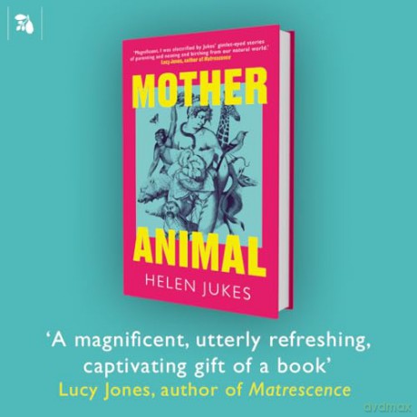 Mother Animal [KSIĄŻKA]