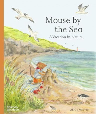 Mouse by the Sea: A Holiday in Nature: 3 [KSIĄŻKA]