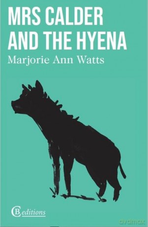 Mrs Calder and the Hyena [KSIĄŻKA]