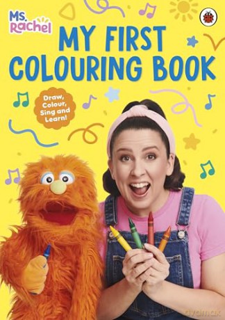 Ms Rachel: My First Colouring Book: Inspiring Creativity and Learning [KSIĄŻKA]