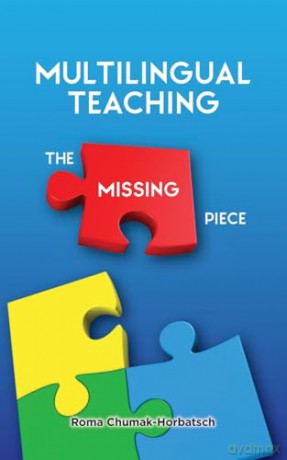 Multilingual Teaching: The Missing Piece [KSIĄŻKA]
