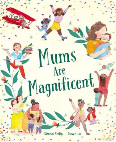 Mums Are Magnificent [KSIĄŻKA]