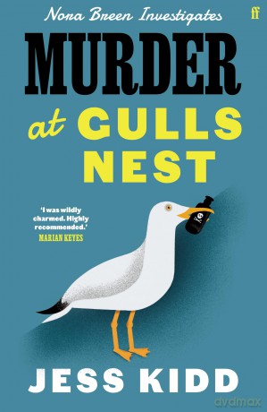 Murder at Gulls Nest: Nora Breen Investigates, the charming new historical seaside murder mystery, from much-loved author Jess Kidd [KSIĄŻKA]