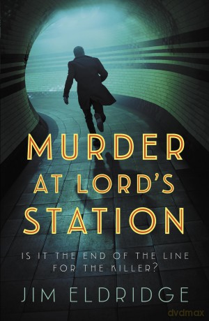 Murder at Lord's Station: The gripping wartime mystery series [KSIĄŻKA]