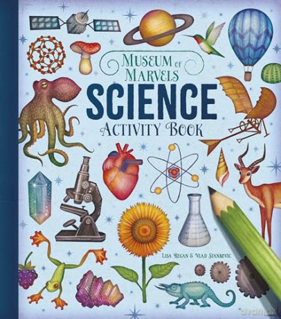 Museum of Marvels: Science Activity Book: Over 80 Intriguing Puzzles [KSIĄŻKA]