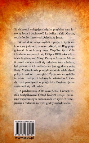 Ludwik i Zelia Martin. Święci w codzienności [KSIĄŻKA]
