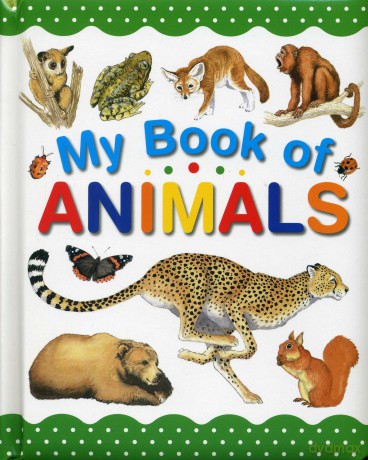 My Book of Animals [KSIĄŻKA]