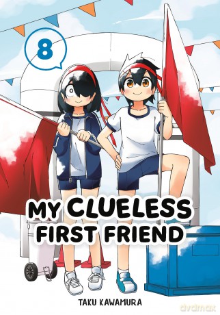 My Clueless First Friend 08 [KOMIKS]