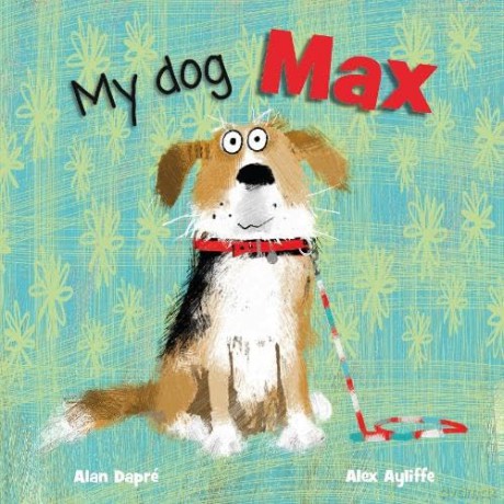 My Dog Max [KSIĄŻKA]