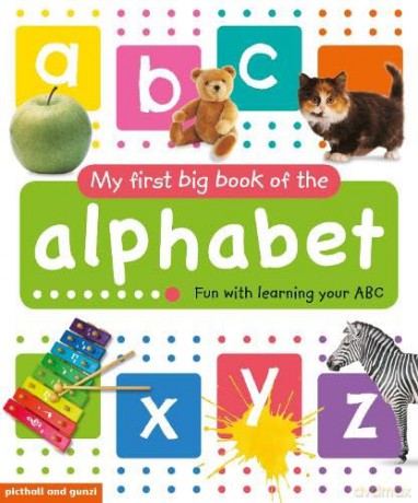 My First Big Book of the Alphabet [KSIĄŻKA]