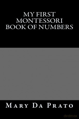 My First Montessori Book of Numbers: 2 [KSIĄŻKA]