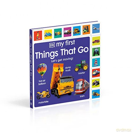 My First Things That Go: Let's get moving! [KSIĄŻKA]