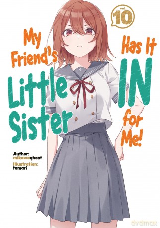 My Friend's Little Sister Has It In For Me! Volume 10 [KSIĄŻKA]