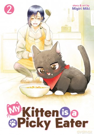 My Kitten is a Picky Eater Vol. 2 [KOMIKS]