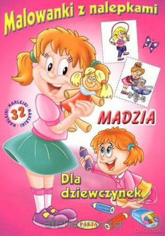 Malowanki z nalepkami - Madzia [KSIĄŻKA]