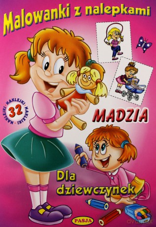 Malowanki z nalepkami - Madzia [KSIĄŻKA]