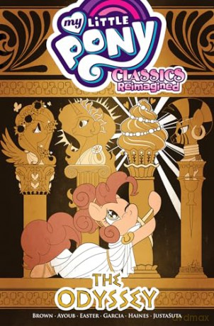 My Little Pony: Classics Reimagined-The Odyssey [KSIĄŻKA]