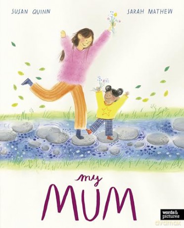 My Mum [KSIĄŻKA]