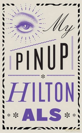 My Pinup: A Paean to Prince [KSIĄŻKA]
