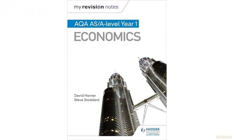 My Revision Notes: AQA AS Economics [KSIĄŻKA]