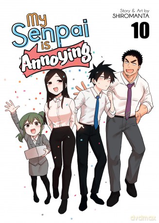 My Senpai is Annoying Vol. 10 [KOMIKS]