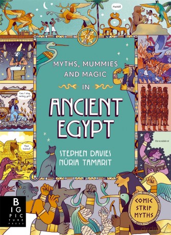 Myths, Mummies and Magic in Ancient Egypt [KSIĄŻKA]