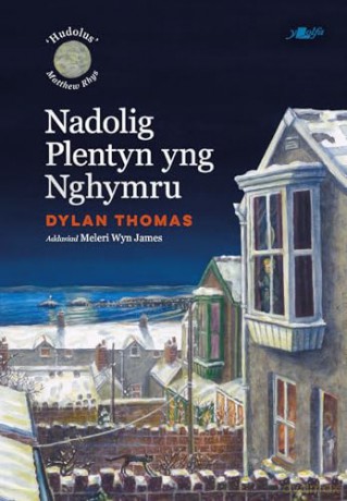 Nadolig Plentyn yng Nghymru [KSIĄŻKA]