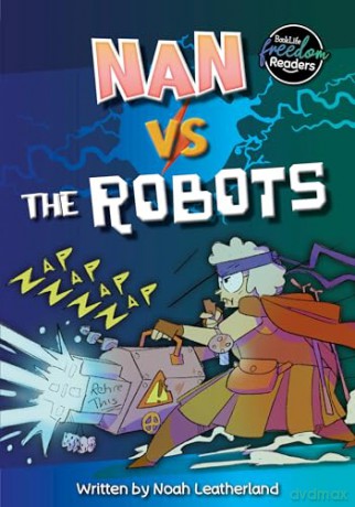 Nan vs the Robots [KSIĄŻKA]