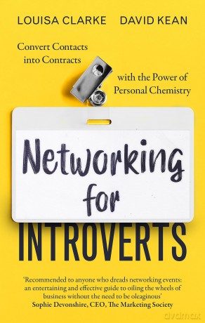 Networking for Introverts: Win Business by Being Yourself [KSIĄŻKA]