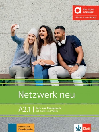 Netzwerk neu A2.1 - Hybrid edition allango: Deutsch als Fremdsprache. Kurs- und Übungsbuch mit Audios und Videos inklusive Lizenzschlüssel allango [KSIĄŻKA]