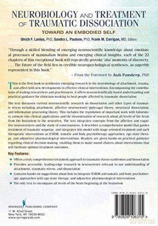 Neurobiology and Treatment of Traumatic Dissociation: Towards an Embodied Self [KSIĄŻKA]
