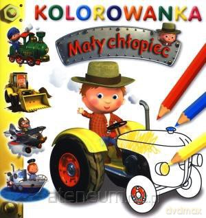 Mały chłopiec. Kolorowanka - Traktor [KSIĄŻKA]