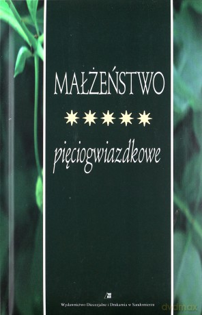 Małżeństwo pięciogwiazdkowe WDS [KSIĄŻKA]