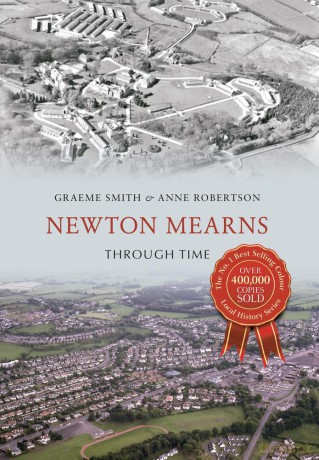 Newton Mearns Through Time [KSIĄŻKA]
