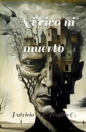 Ni vivo ni muerto [KSIĄŻKA]