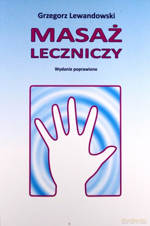 Masaż leczniczy [KSIĄŻKA]