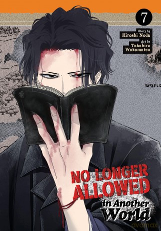 No Longer Allowed In Another World Vol. 7 [KOMIKS]