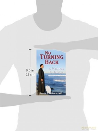 No Turning Back: A Witness to Mercy [KSIĄŻKA]