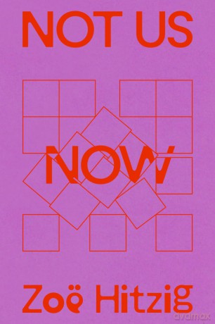 Not Us Now [KSIĄŻKA]