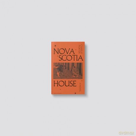 Nova Scotia House: A Novel [KSIĄŻKA]