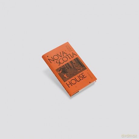 Nova Scotia House: A Novel [KSIĄŻKA]