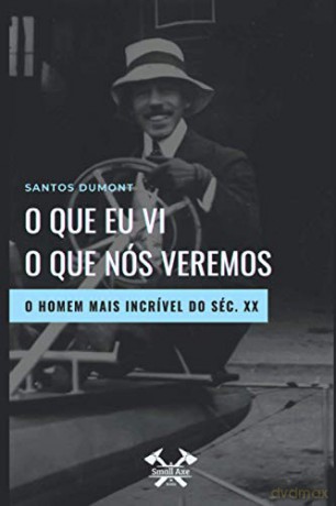 O que eu vi: O que nós veremos [KSIĄŻKA]