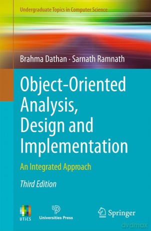 Object-Oriented Analysis, Design and Implementation: An Integrated Approach [KSIĄŻKA]