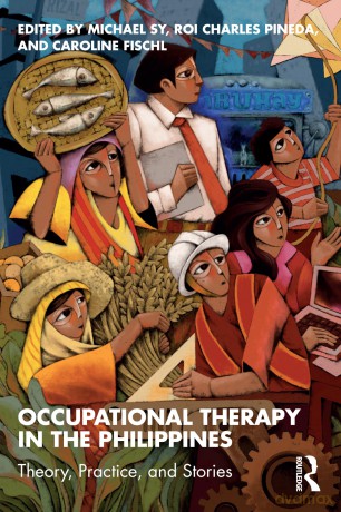 Occupational Therapy in the Philippines: Theory, Practice, and Stories [KSIĄŻKA]