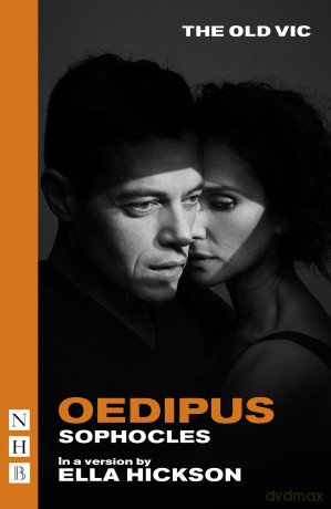 Oedipus - the acclaimed Old Vic production starring Oscar-winner Rami Malek [KSIĄŻKA]