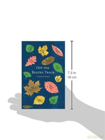 Off the Beaten Track: A Year in Haiku [KSIĄŻKA]