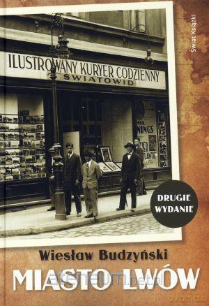 Miasto Lwów [KSIĄŻKA]