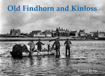 Old Findhorn and Kinloss [KSIĄŻKA]