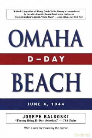 Omaha Beach: D-Day, June 6, 1944 [KSIĄŻKA]